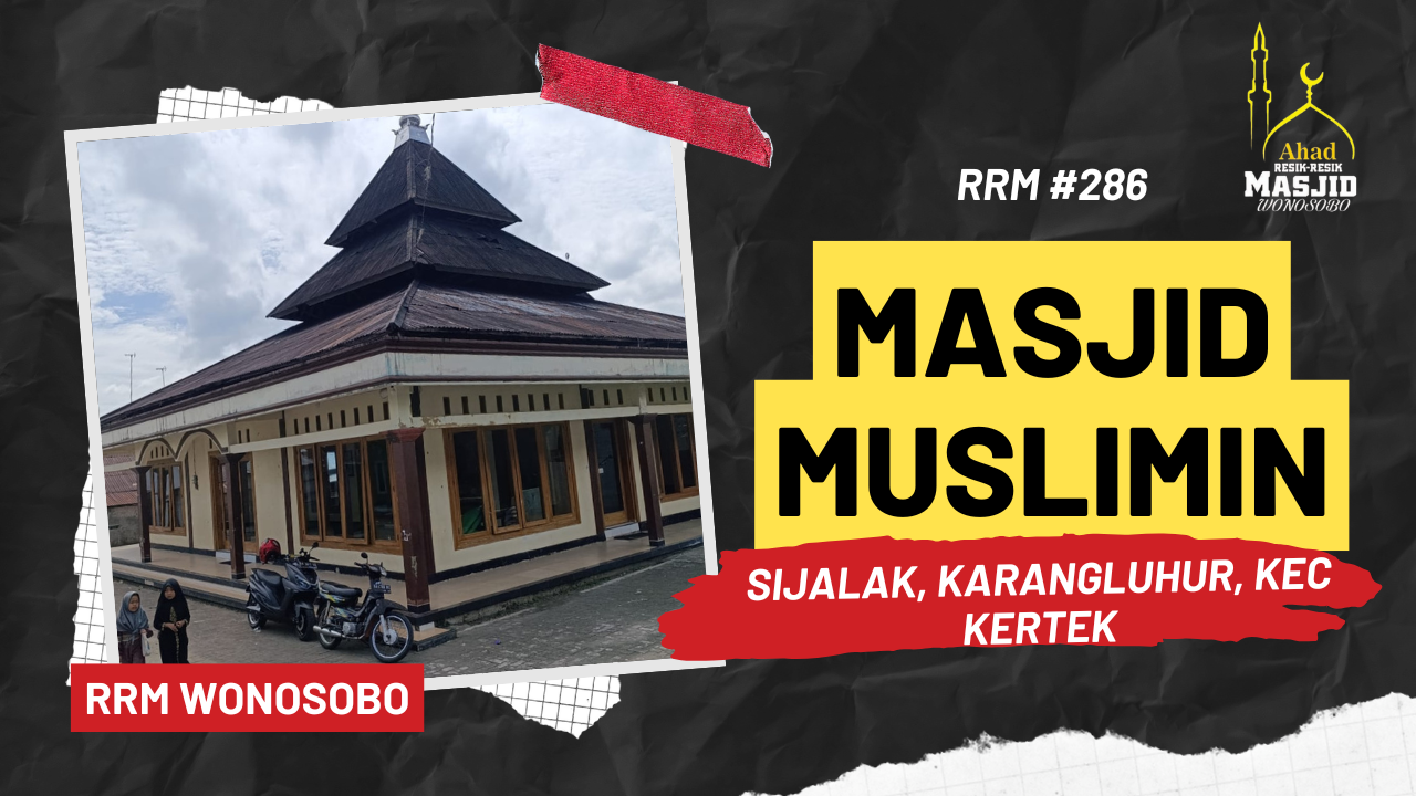 Thum_RRM_286_Masjid_Muslimin_Sijalak_Karangluhur_Kertek_2_Feb_2025.png